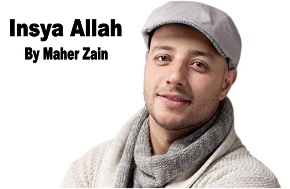 Lirik dan Chord Insya Allah Maher Zain ~ LIRIK LAGU